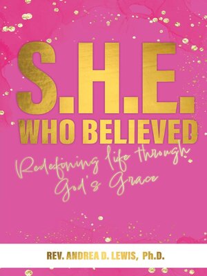 cover image of S.H.E. Who Believed